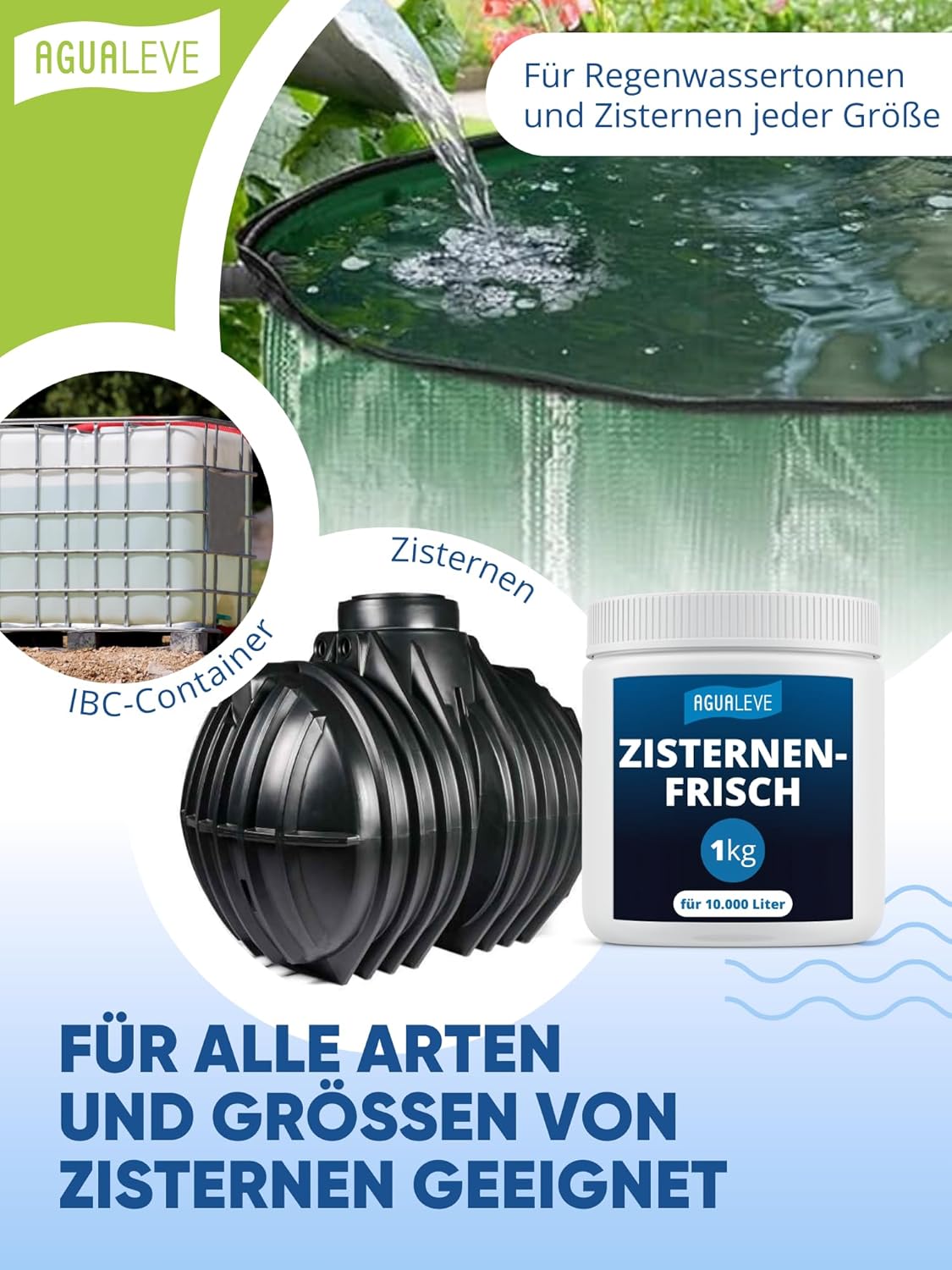 AGUALEVE® Zisternenfrisch  (als 0,5 Kg, 1 Kg, 2,5 Kg und 5 Kg erhältlich)