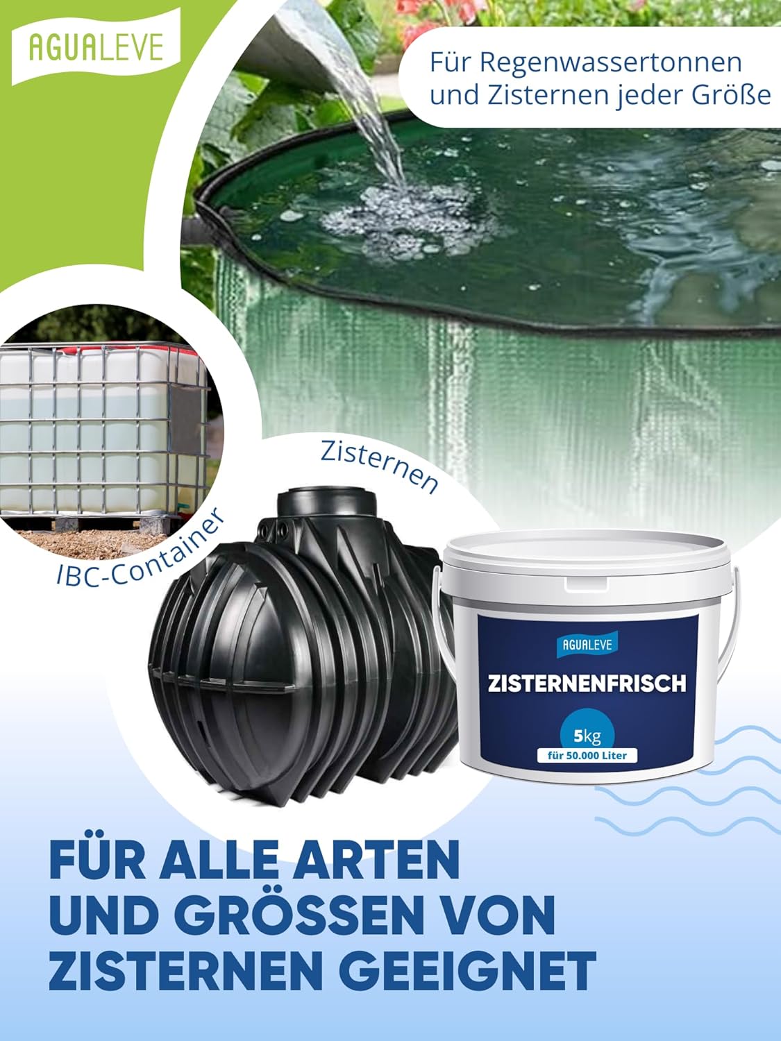 AGUALEVE® Zisternenfrisch  (als 0,5 Kg, 1 Kg, 2,5 Kg und 5 Kg erhältlich)