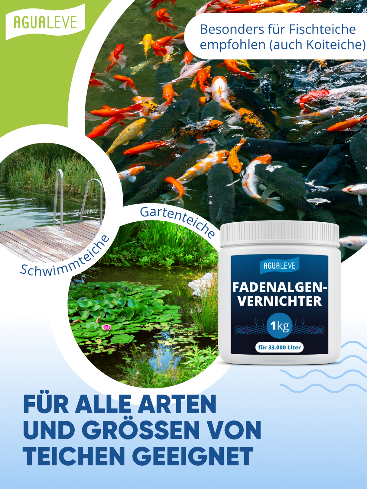 AGUALEVE® Fadenalgenvernichter 1kg *NEU* | extrem effektiv gegen Fadenalgen | perfekt für Fischteiche geeignet | Markenqualität Made in Germany | für 33.000 Liter Teichwasser | mit Note 1,2 getestet